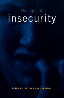 The Age of Insecurity 1859848435 Book Cover