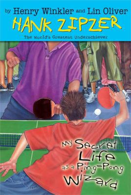 My Secret Life as a Ping-Pong Wizard 1417738758 Book Cover
