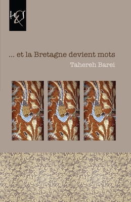 ... et la Bretagne devient mots [French] 1780835698 Book Cover