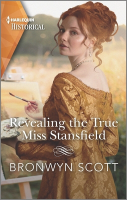 Revealing the True Miss Stansfield: A Sexy Rege... 1335506128 Book Cover