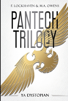 PanTech Trilogy: YA Dystopian 1639110852 Book Cover