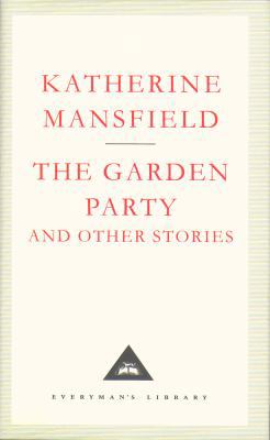 The Garden Party And Other Stories 1857150481 Book Cover