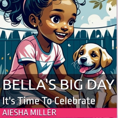 Bella's Big Day [Large Print] B0F6GXLPZM Book Cover