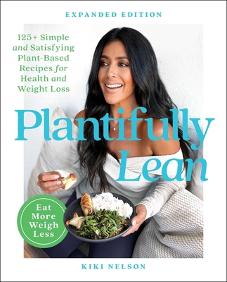 Plantifully Lean: 125+ Simple and Satisfying Pl... 1668017083 Book Cover