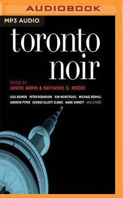 Toronto Noir 1978624255 Book Cover