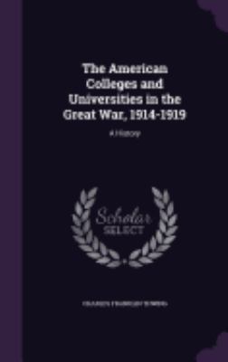The American Colleges and Universities in the G... 1358585369 Book Cover