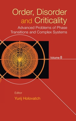 Order, Disorder and Criticality: Advanced Probl... 9819800811 Book Cover