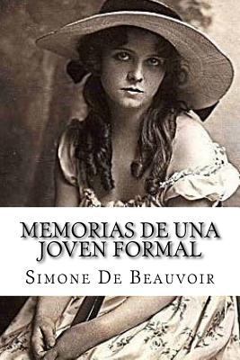 Memorias De Una Joven Formal [Spanish] 1523646136 Book Cover