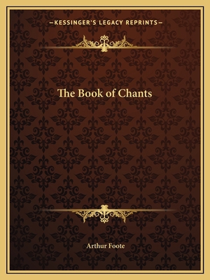 The Book of Chants 1162623837 Book Cover