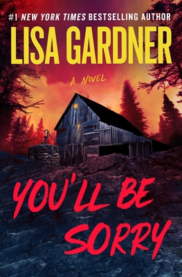 You'll Be Sorry 1538765160 Book Cover