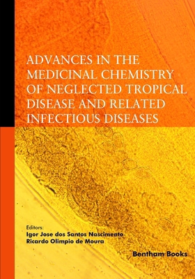Advances in the Medicinal Chemistry of Neglecte... 9815324802 Book Cover
