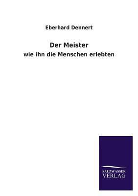 Der Meister [German] 3846035793 Book Cover