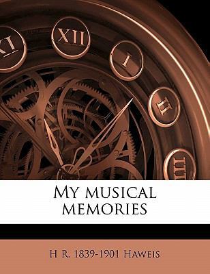 My Musical Memories 1177226405 Book Cover