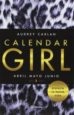 Calendar Girl 2 [Spanish] 6070735013 Book Cover