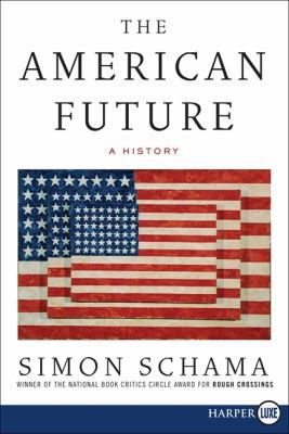 The American Future LP: A History [Large Print] 0061669075 Book Cover