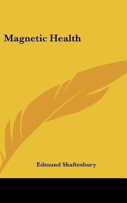 Magnetic Health 1161566538 Book Cover