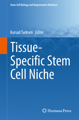 Tissue-Specific Stem Cell Niche 3319217046 Book Cover