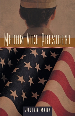Madam Vice President 1959182781 Book Cover
