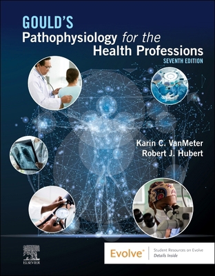Gould's Pathophysiology for the Health Professions 032379288X Book Cover