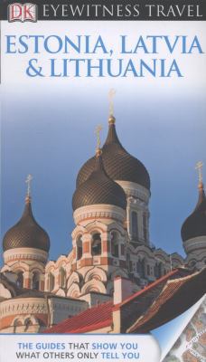 DK Eyewitness Travel Guide: Estonia, Latvia & L... 1409386252 Book Cover