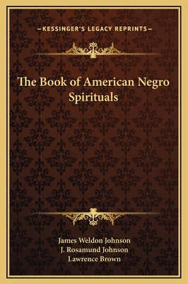 The Book of American Negro Spirituals 1169282903 Book Cover