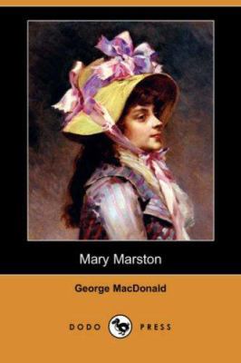 Mary Marston (Dodo Press) 1406530077 Book Cover