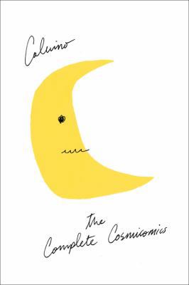 The Complete Cosmicomics 0544146441 Book Cover