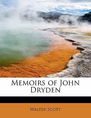 Memoirs of John Dryden 111506326X Book Cover