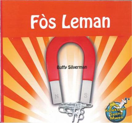 Fòs Leman (Haitian Creole) (Creole Edition) [Creole] 1584327596 Book Cover