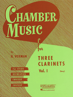 Chamber Music for Three Clarinets, Vol. 1 (Easy) B00065PWJI Book Cover