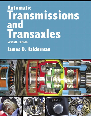 Automatic Transmissions and Transaxles 0134616790 Book Cover