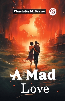 A Mad Love 9362760975 Book Cover