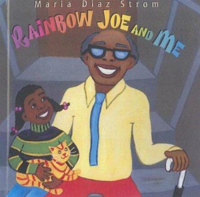 Rainbow Joe and Me 0606246363 Book Cover