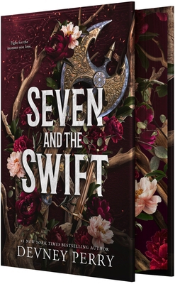 Seven and the Swift: An Epic Romantic Fantasy 168281825X Book Cover