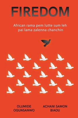 Firedom: African rama pem lutte sum leh pai lam... B0CSN6KPF4 Book Cover