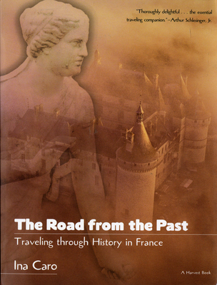 The Road from the Past : Traveling Through Hist... B00A2KF3UK Book Cover