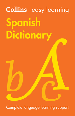 Easy Learning Spanish Dictionary: Trusted Suppo... 0008695202 Book Cover