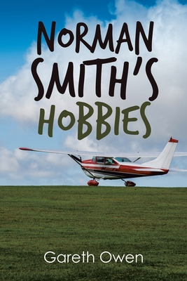 Norman Smith's Hobbies 1984591371 Book Cover