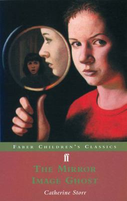 The Mirror Image Ghost 0571202179 Book Cover