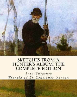 Sketches from a Hunter's Album: The Complete Ed... 1613824246 Book Cover