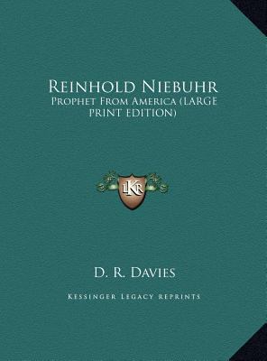 Reinhold Niebuhr: Prophet from America (Large P... [Large Print] 1169953743 Book Cover