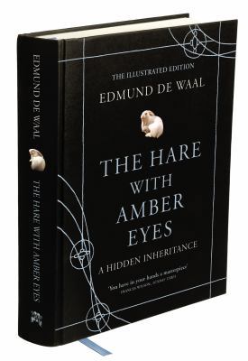 The Hare with Amber Eyes: A Hidden Inheritance 0701187166 Book Cover