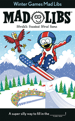 Winter Games Mad Libs: World's Greatest Word Ga... 084311651X Book Cover