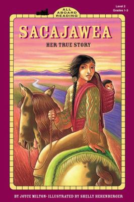 Sacajawea: Her True Story 0448425394 Book Cover
