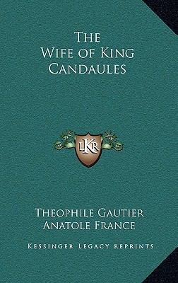 The Wife of King Candaules 1163381616 Book Cover