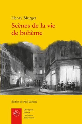 Scenes de la Vie de Boheme [French] 2812424575 Book Cover