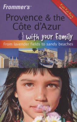 Frommer's Provence & the Cote D'Azur with Your ... 0470723149 Book Cover