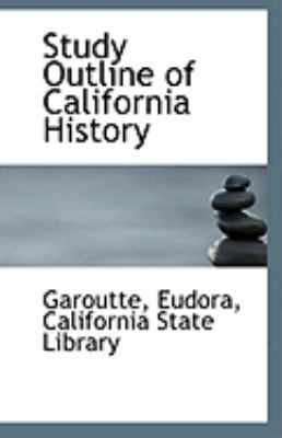 Study Outline of California History 1110960050 Book Cover