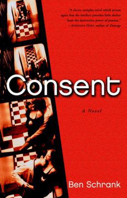 Consent: A Novel 0812966821 Book Cover