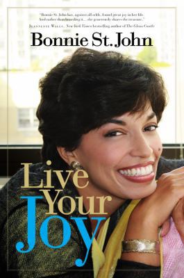 Live Your Joy 0446579254 Book Cover